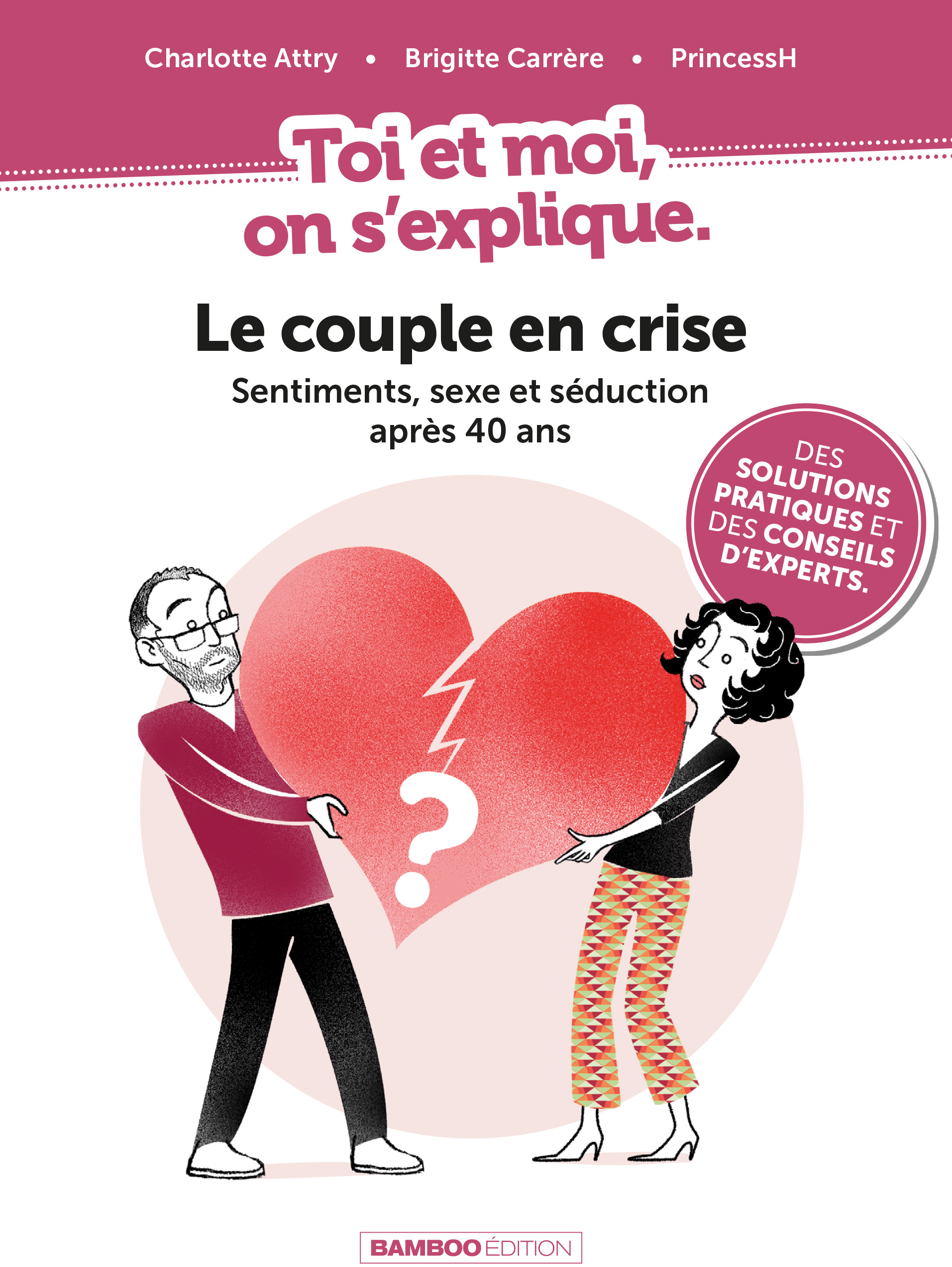 le couple en crise - collection Toi et moi on s'explique